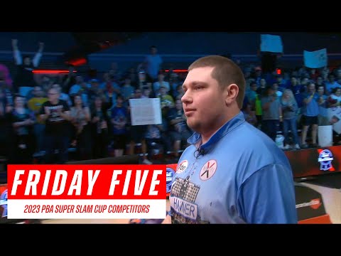 Friday Five - 2023 PBA Super Slam Cup Competitors