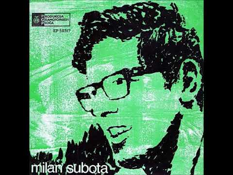 Milan Subota - Na Uspomenama Naše Ljubavi (Days Of Pearly Spencer)