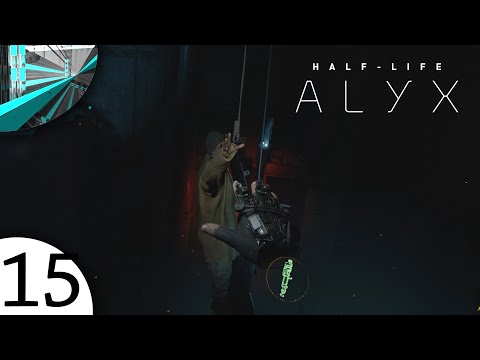 Let's Play Half-Life: Alyx (part 15 - Precipice)