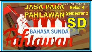 Download lagu Bada Sunda kls 4 semester 2 ngahargaan jasa pahlawan mp3