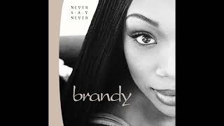 Brandy - Never Say Never