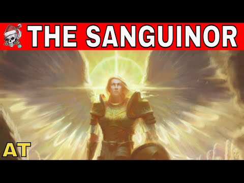 THE SANGUINOR IN WARHAMMER 40000