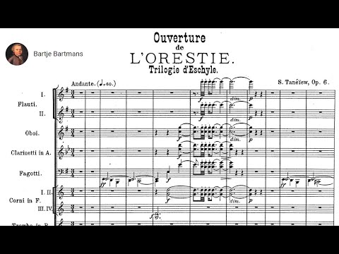 Sergey Taneyev - Overture "Oresteia", Op. 6 (1889)