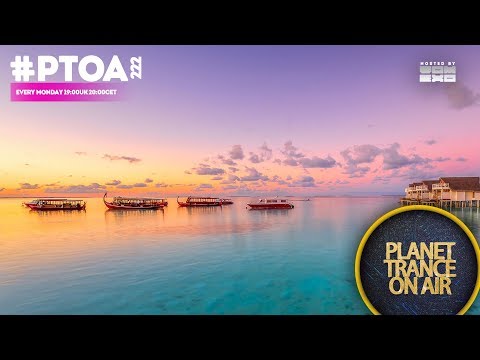 Planet Trance On Air (#PTOA222)