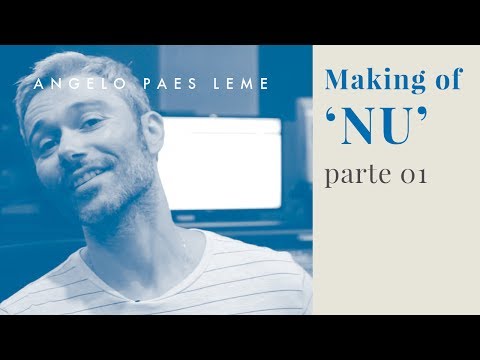 Nu - Making Of [Parte 01]