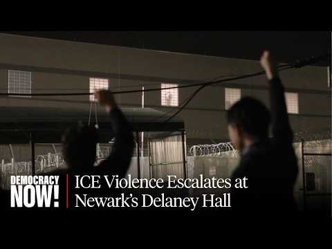 Delaney Hall: Several Hospitalized, Many More Brutalized Inside New Jersey ICE Jail, Advocates Say