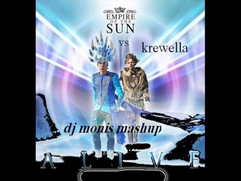 Empire Of The Sun VS Krewella  alive dj monis mashup)