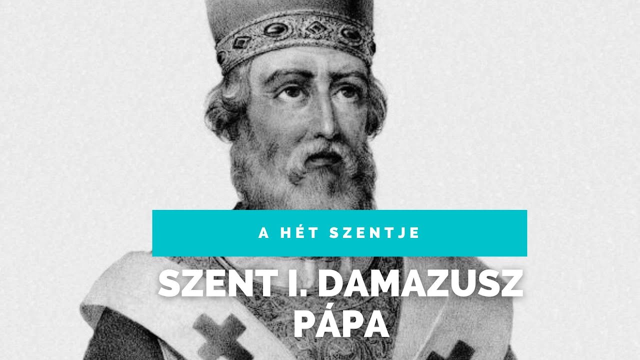 Szent I. Damazusz pápa