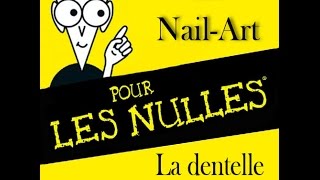 Tuto Nail-Art pour les Nulles - La dentelle simple