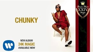 Bruno Mars - Chunky [Official Audio]
