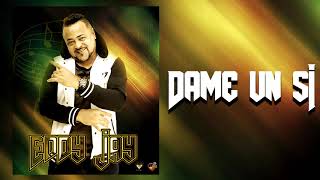 Eddy Jay - Dame Un Si