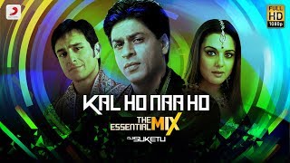 Download lagu Kal Ho Na Ho - Title Track | Sonu Nigam | Shah Rukh, Preity, Saif | The Essential Mix | DJ Suketu mp3