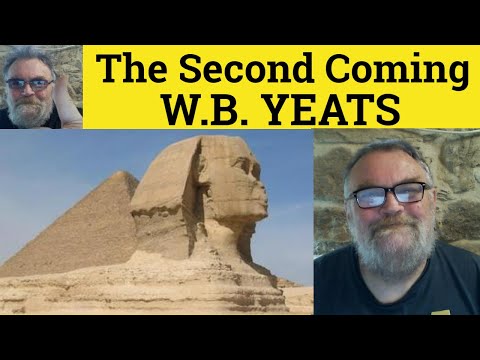 🔵 The Second Coming Poem by William Butler Yeats Summary Analysis Second Coming William Butler Yeats