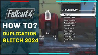 HOW TO - DUPLICATION GLITCH 2024 - FALLOUT 4 | Endless materials | Tutorials