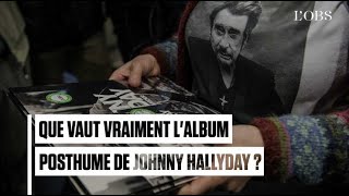 Que vaut vraiment l'album posthume de Johnny Hallyday ?