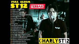Download lagu ST12 FULL ALBUM TERBAIK 🔥 SAAT TERAKHIR | TERLALU | AKU PADAMU | JANGAN PERNAH BERUBAH mp3