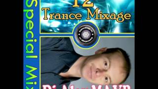 Dj Alex MAVR - Trance Mixage - 12 (Special Mix)