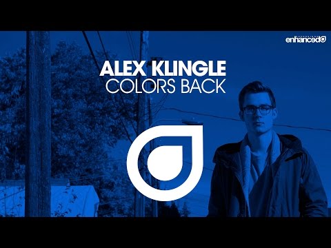 Alex Klingle - Colors Back [OUT NOW]