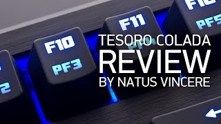 Tesoro Colada gaming keyboard review by Na`Vi