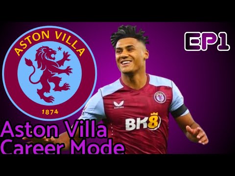 FC24 Aston Villa Career Mode EP1 - THE BEGINNING🔥🔥