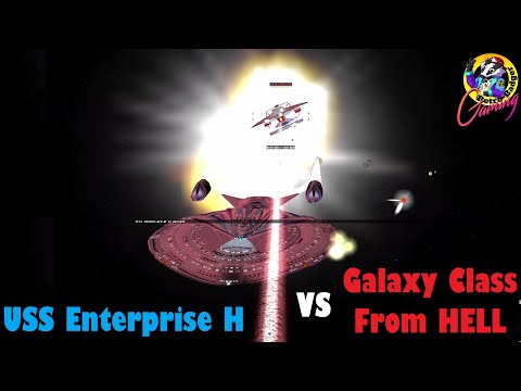 USS ENTERPRISE H  VS Galaxy Class X From Hell - Star Trek Ship Battles - Starships