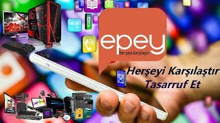 Epey İnceleme - Herşeyi Karşılaştır ve Tasarruf Et !