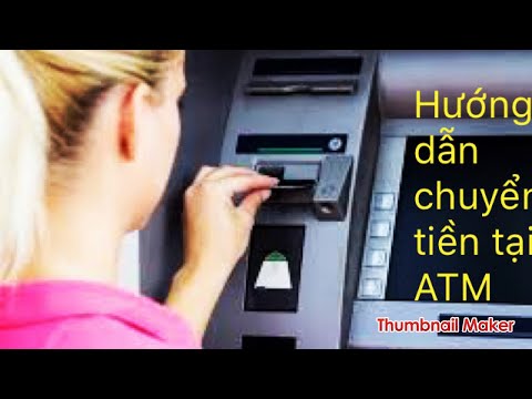Chuyển tiền tại ATM | áp dụng cho thẻ của Agribank