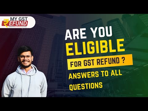 GST Refund Process Simplified