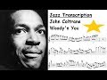 John Coltrane Transcription - Woody'n You