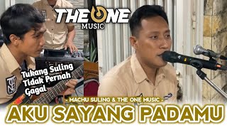 Download lagu AKU SAYANG PADAMU - CAK MACHU SULING THE ONE MUSIC mp3 Download lagu AKU SAYANG PADAMU - CAK MACHU SULING THE ONE MUSIC mp3