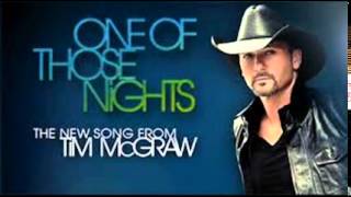 Tim McGraw One Of Those Nights HQ