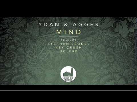 Ydan & Agger - Mind ( Stephan Seddel Remix ) [ Factory Beat Recordings ]