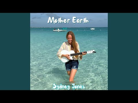Mother Earth - Sydney Jones