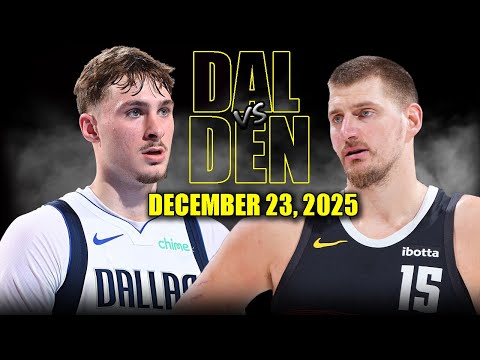 Dallas Mavericks vs Denver Nuggets Full Game Highlights – December 23, 2025 | NBA Season
