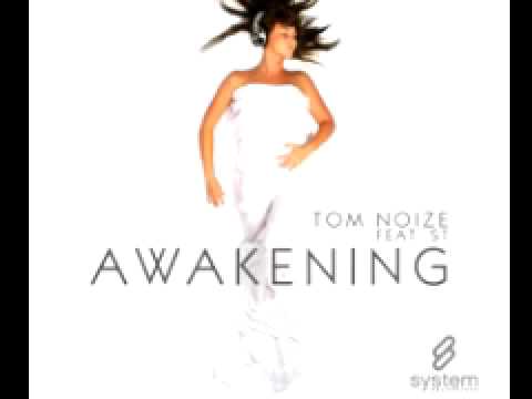 Tom Noize feat. ST 'Awakening' (Damien S Remix)