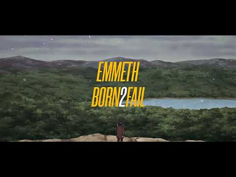 EMMETH - BORN2FAIL (OFFICIAL AMV)