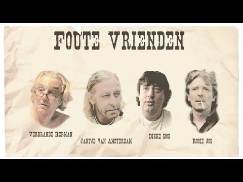 foute vrienden complete documentaire
