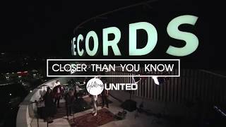 Hillsong UNITED - Closer Than You Know
