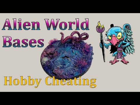 Hobby Cheating 274 - How to make Alien World Bases