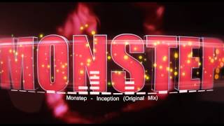 Monstep - Inception (Original Mix)