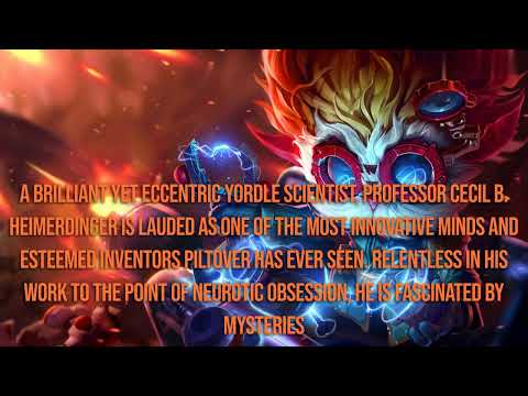 Heimerdinger lore: the Revered Inventor
