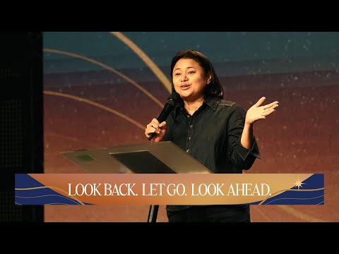 Look Back. Let Go. Look Ahead. | Pastor Erika Dulin