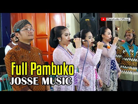 FULL PAMBUKO CS JOSSE MUSIC LIVE HESTI & CLEKSY WEDDING TERAS BOYOLALI #danstudio #jossemusic