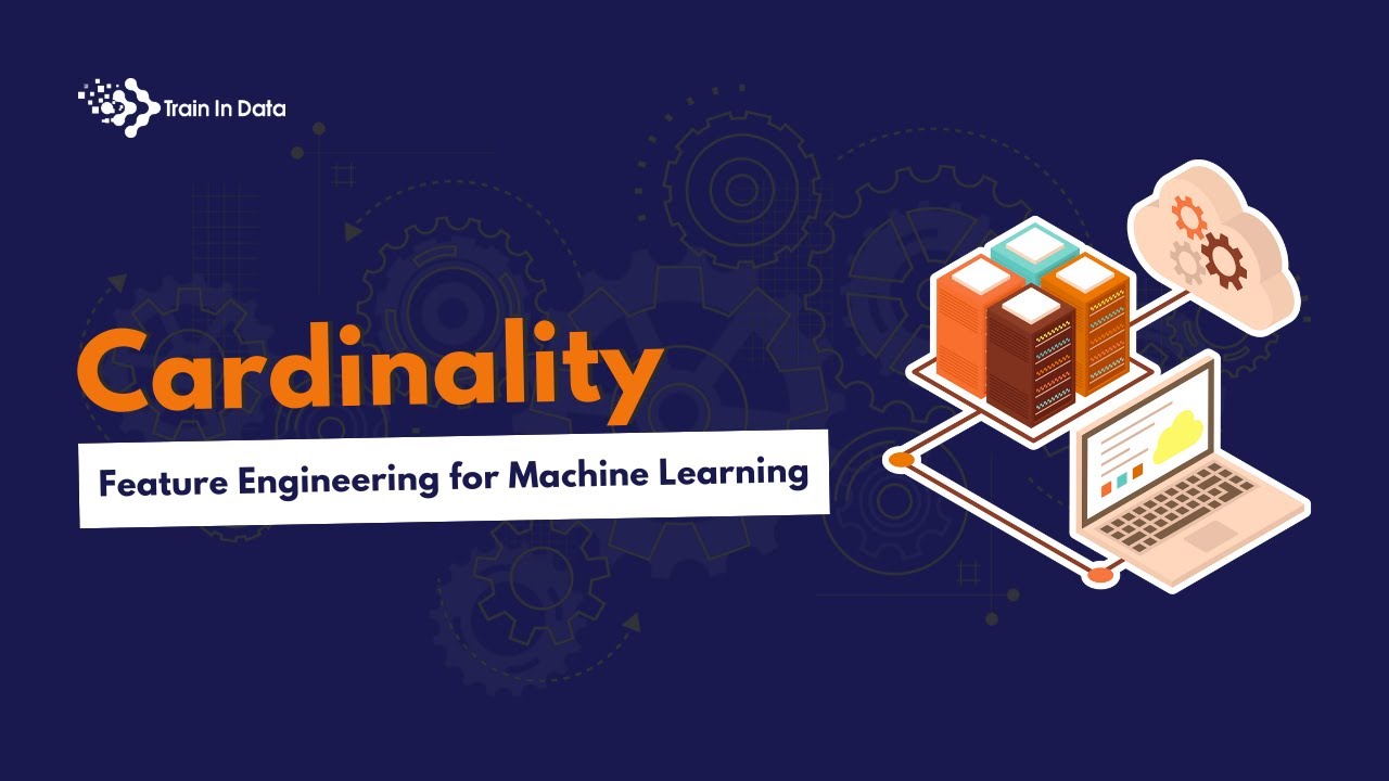 Cardinality | Feature Engineering for Machine Learning
