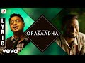7UP Madras Gig Orasaadha Lyric Vivek Mervin