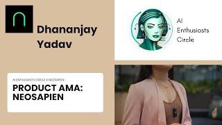 Thumbnail for Product AMA: NeoSapien