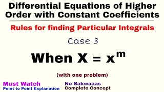 8. Rules for finding Particular Integral | Case 3 | Differential Equations of Higher Order