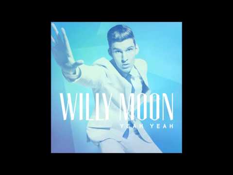 Willy Moon - Yeah Yeah (Original)