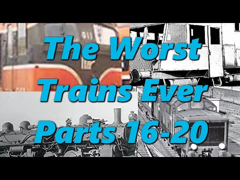 The Worst Trains Ever Montage (Parts 16-20) | History in the Dark