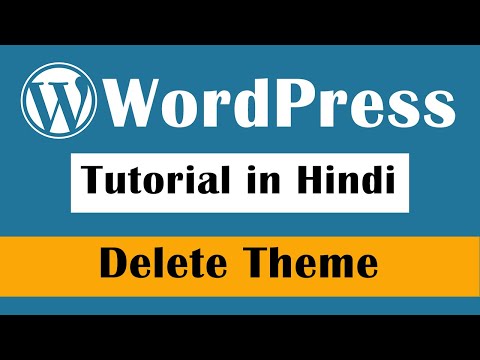 How to Delete a WordPress Themes WordPress Tutorial in Hindi Part 9